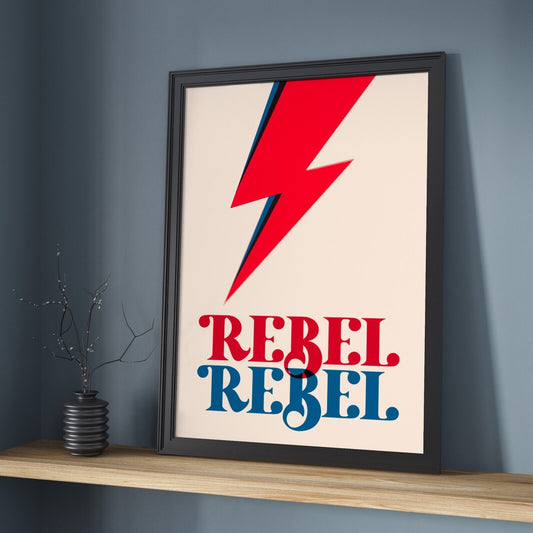 Rebel Rebel Bowie Art Print, David Bowie Lyric Print, Wall Art