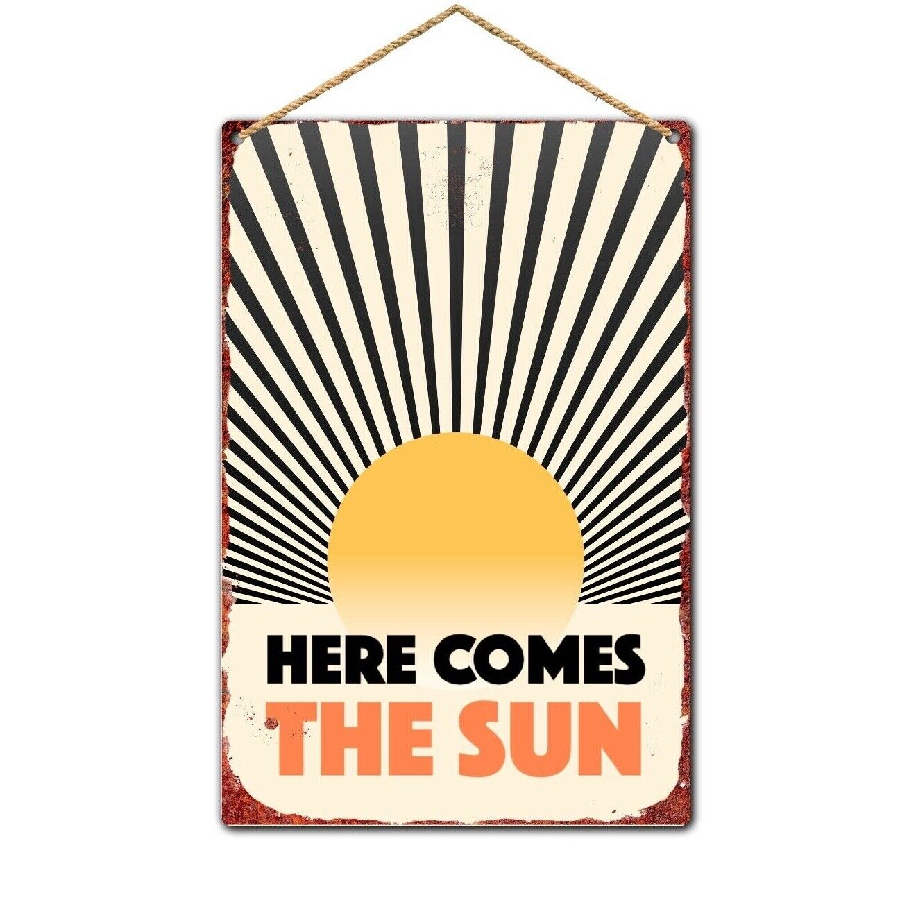 Here Comes the Sun Plaque, Retro Wall Plaque, Vintage Tin Wall Plaque, Man Cave