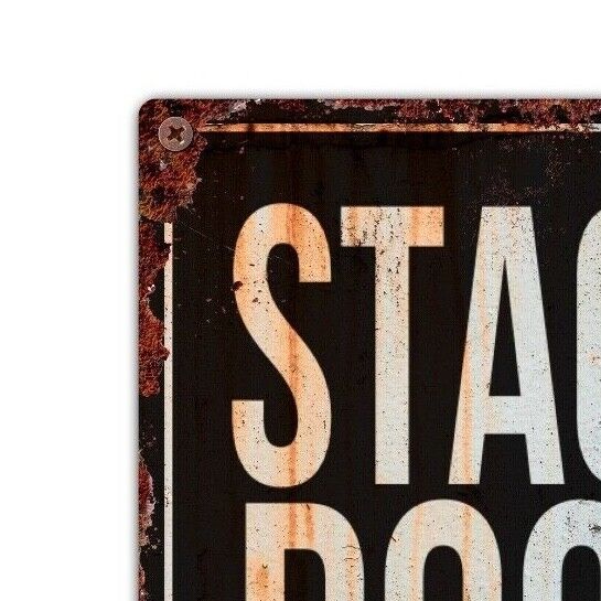 Stage Door Sign, Vintage Metal Wall Plaque, Rock Band Tin Sign, Backstage Sign