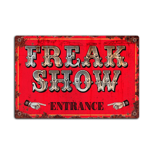 Freak Show Metal Plaque, Vintage Circus Sign, Amusements, Retro Carnival Sign