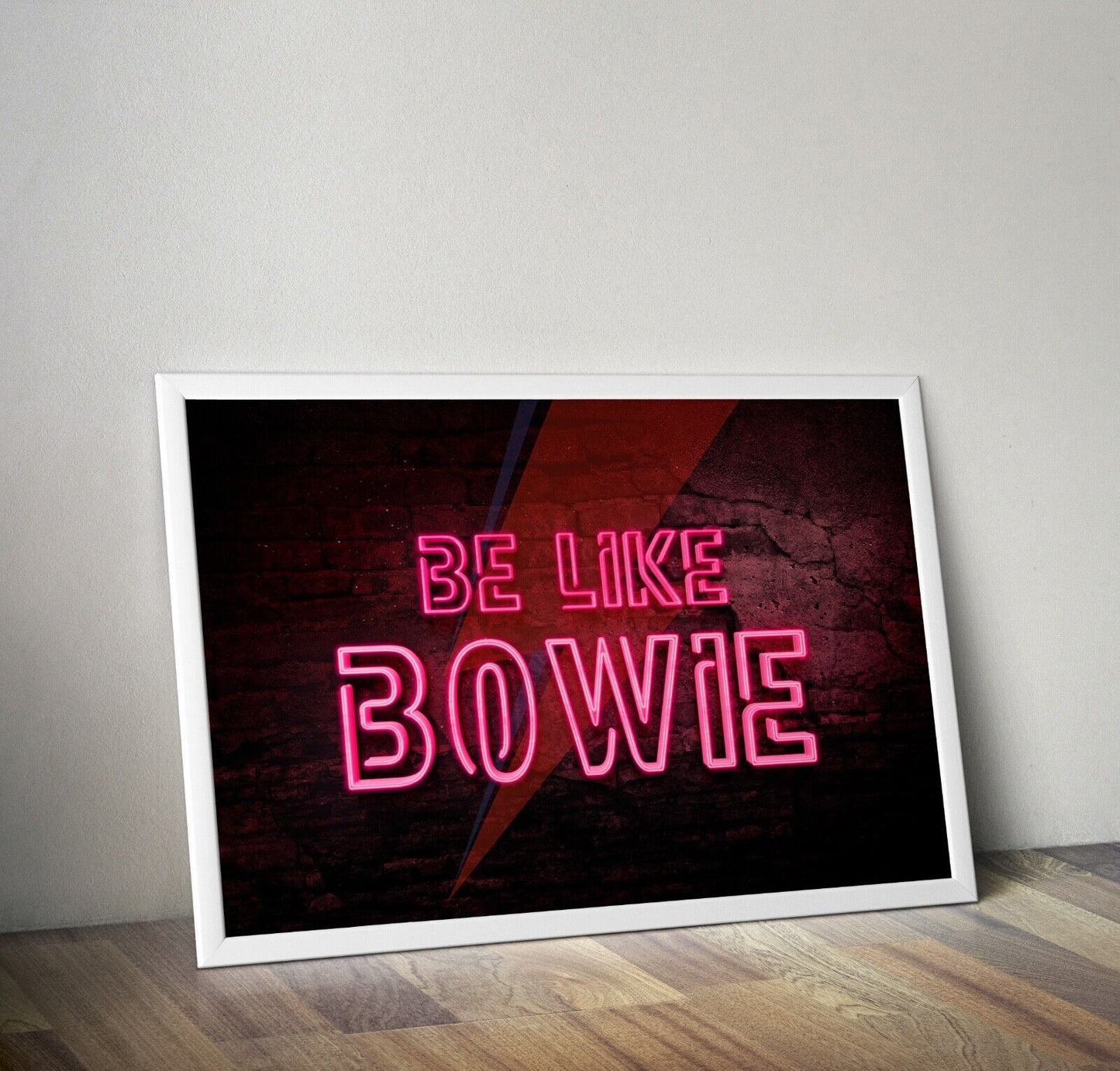 Be Like Bowie NEON EFFECT prints, David Bowie Artwork, Bowie Poster